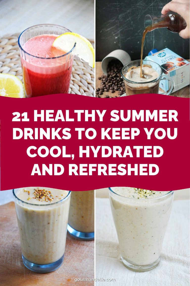 21 Healthy Summer Drinks to Keep You Cool, Hydrated and Refreshed