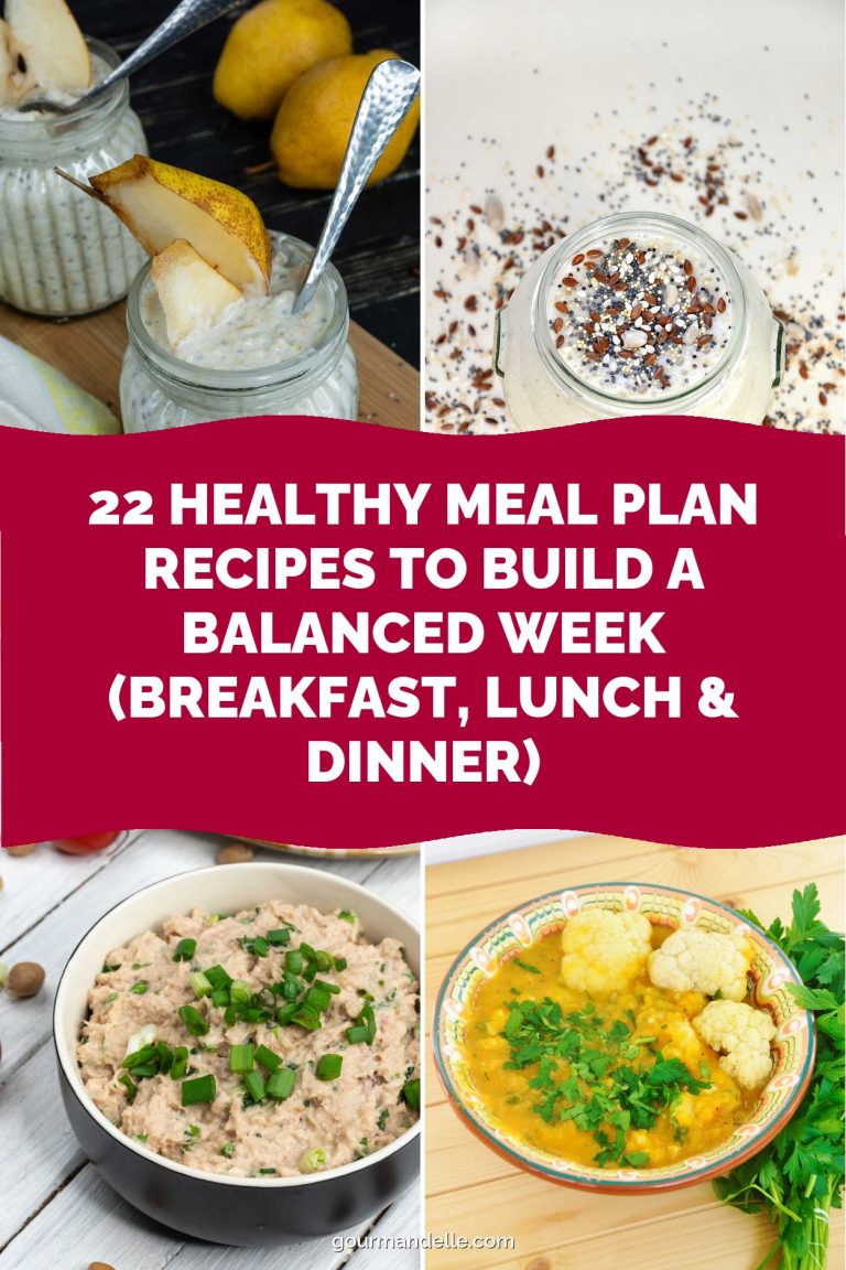 22 Healthy Meal Plan Recipes to Build a Balanced Week (Breakfast, Lunch & Dinner)