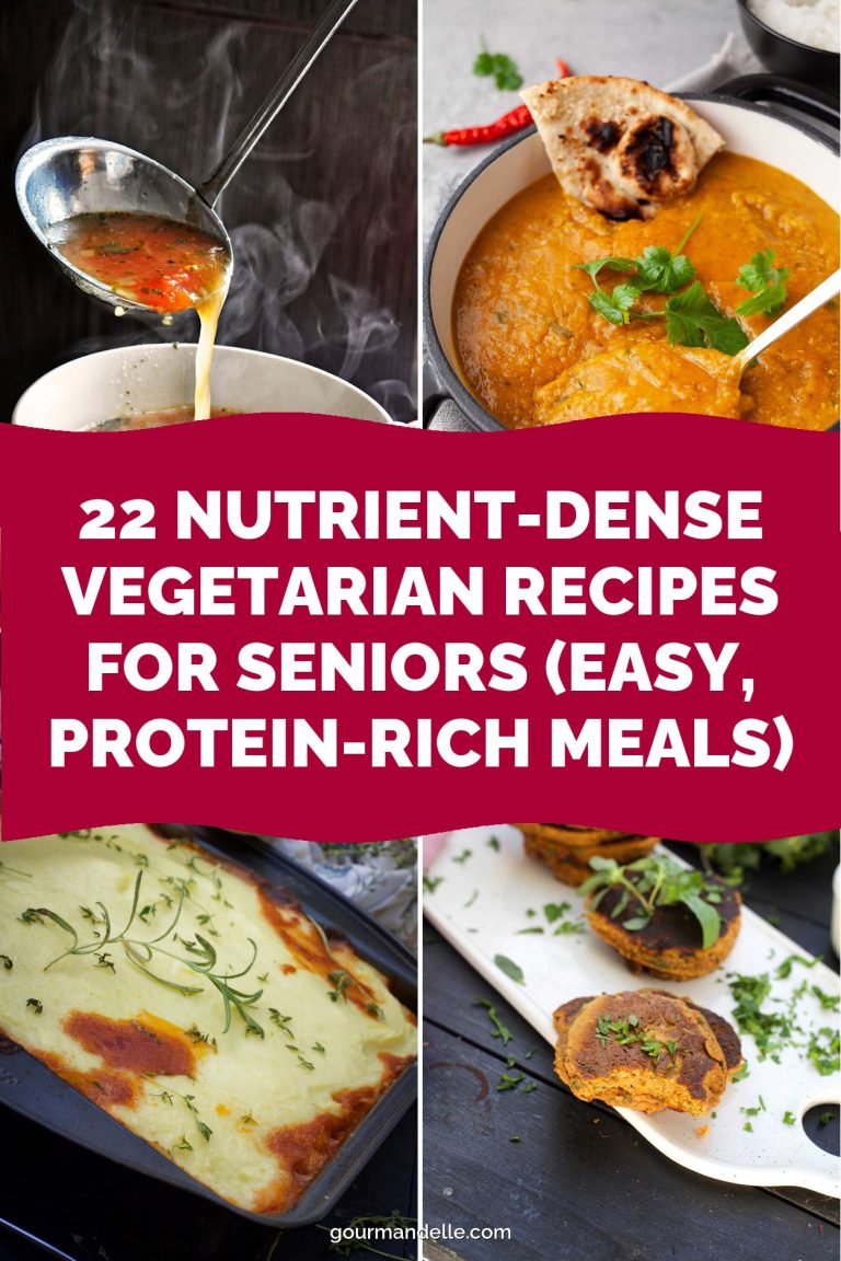 22 Nutrient-Dense Vegetarian Recipes for Seniors (Easy, Protein-Rich Meals)