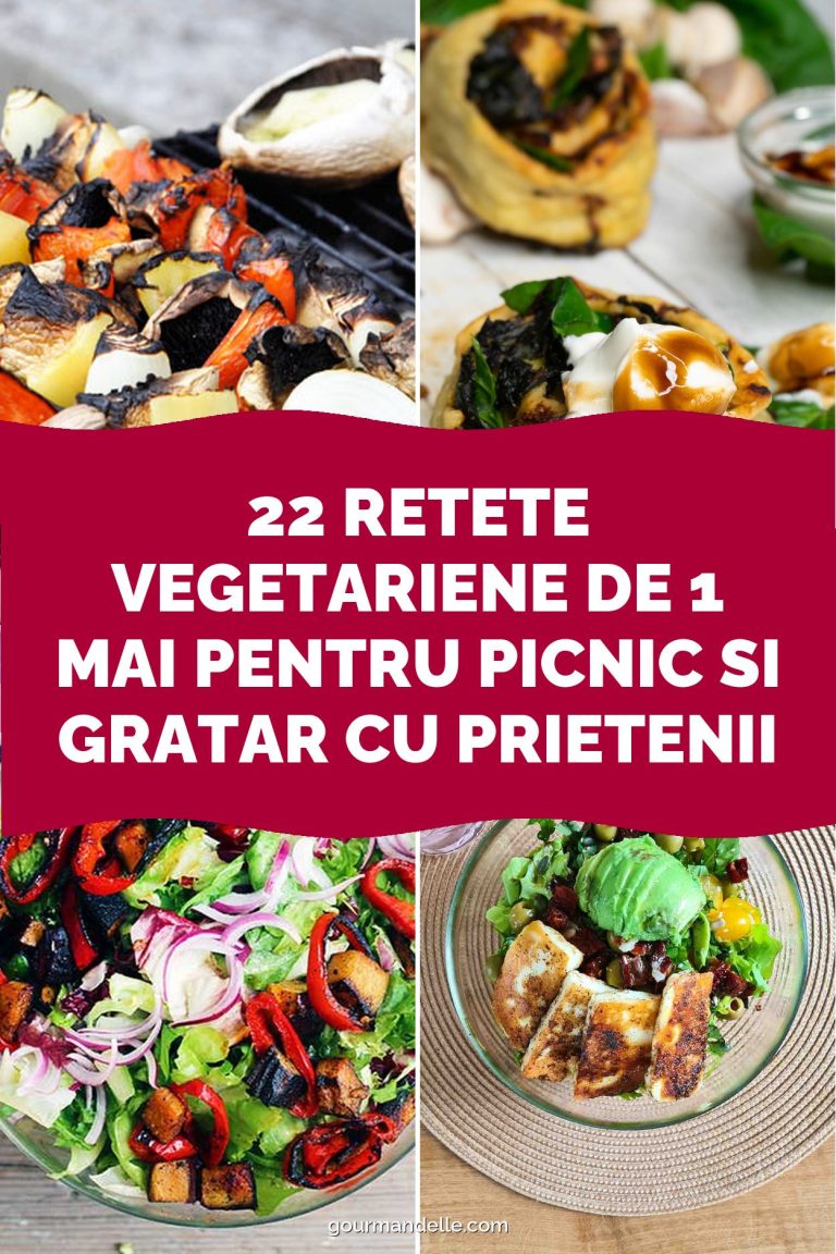 22 Retete Vegetariene de 1 Mai pentru Picnic si Gratar cu Prietenii