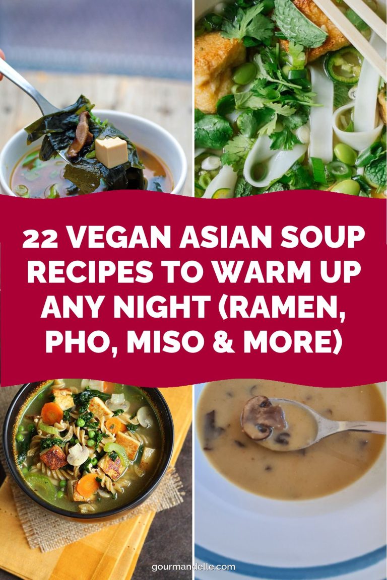 22 Vegan Asian Soup Recipes to Warm Up Any Night (Ramen, Pho, Miso & More)