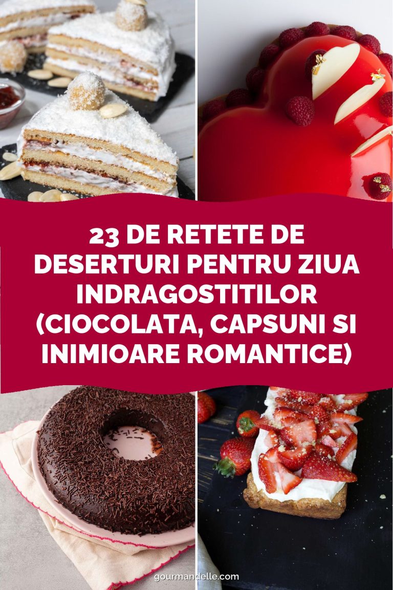 23 de retete de deserturi pentru Ziua Indragostitilor (ciocolata, capsuni si inimioare romantice)