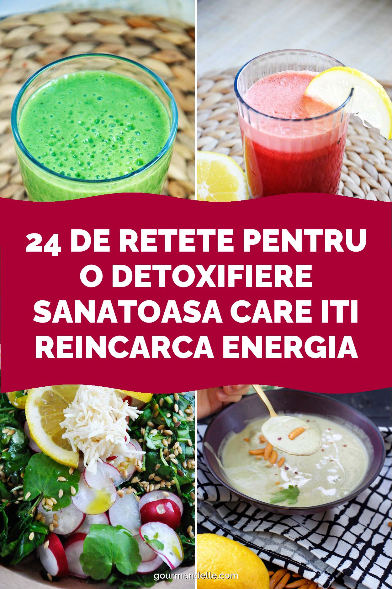 24 de retete pentru o detoxifiere sanatoasa care iti reincarca energia