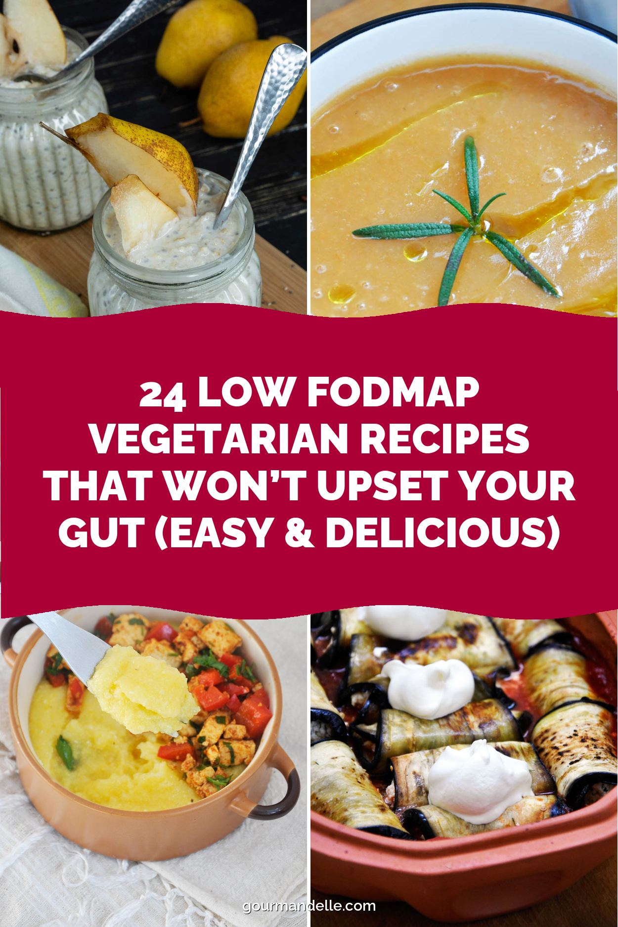 24 Low FODMAP Vegetarian Recipes That Won’t Upset Your Gut (Easy & Delicious)