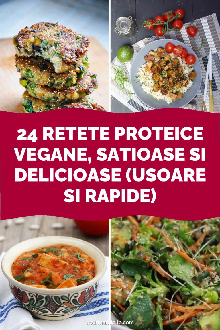 24 Retete proteice vegane, satioase si delicioase (usoare si rapide)