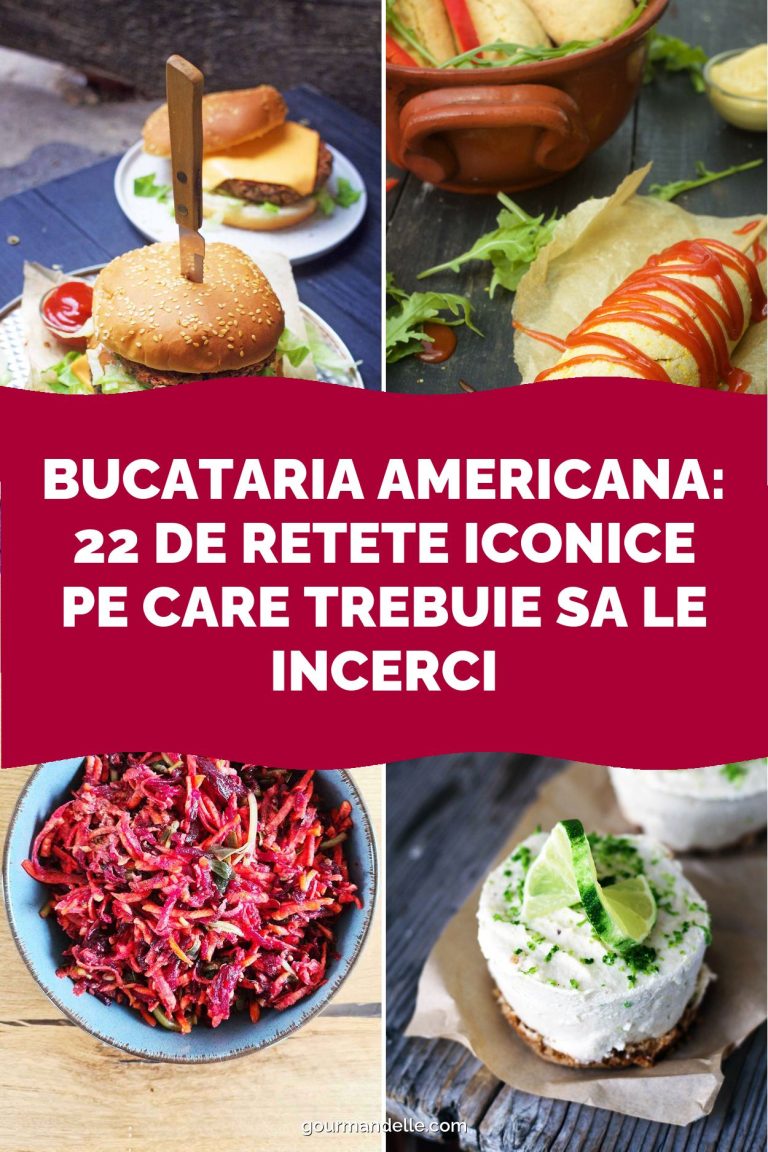 Bucataria Americana: 22 de Retete Iconice pe Care Trebuie sa le Incerci