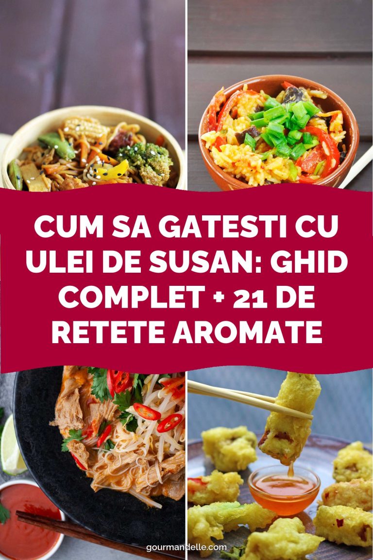 Cum sa gatesti cu ulei de susan: ghid complet + 21 de retete aromate
