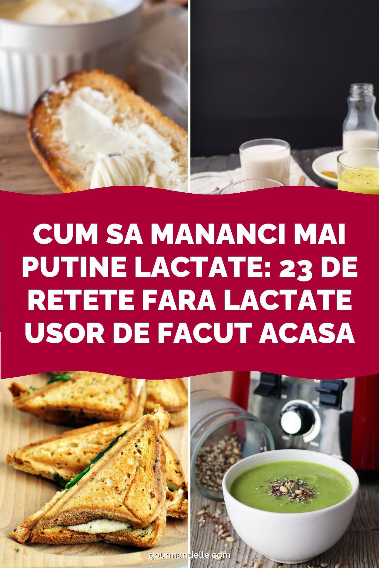 Cum sa mananci mai putine lactate: 23 de retete fara lactate usor de facut acasa