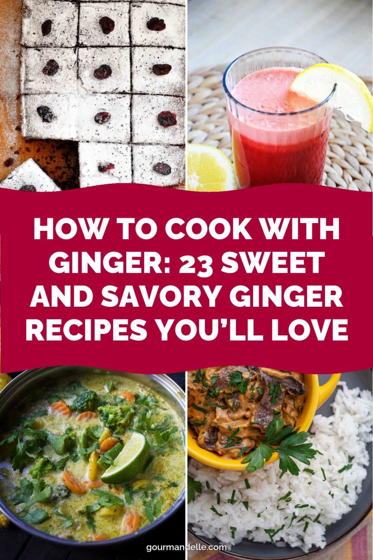 How to Cook With Ginger: 23 Sweet and Savory Ginger Recipes You’ll Love