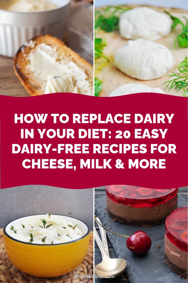 How To Replace Dairy in Your Diet: 20 Easy Dairy-Free Recipes for Cheese, Milk & More