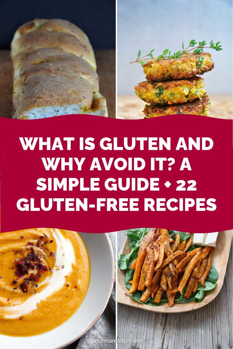 What Is Gluten and Why Avoid It? A Simple Guide + 22 Gluten-Free Recipes