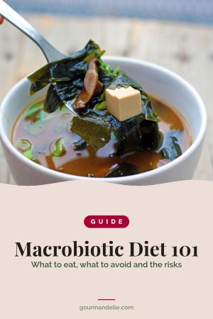 Macrobiotic Diet 101